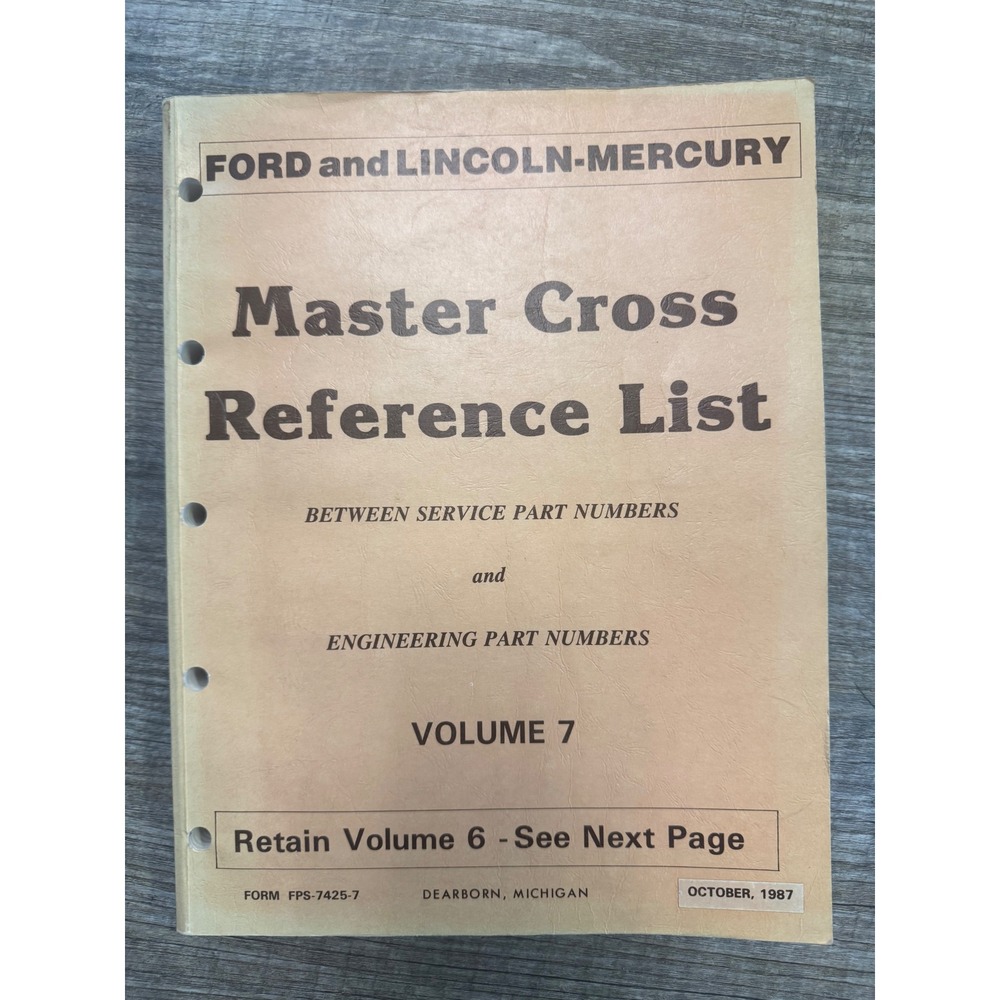 1987 Ford Lincoln Mercury Master Cross Reference List Vol 7 Service Part Numbers